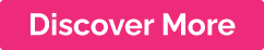 Discover More